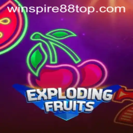 ExplodingFruits: The Dynamic Gaming Experience with WINSPIRE88
