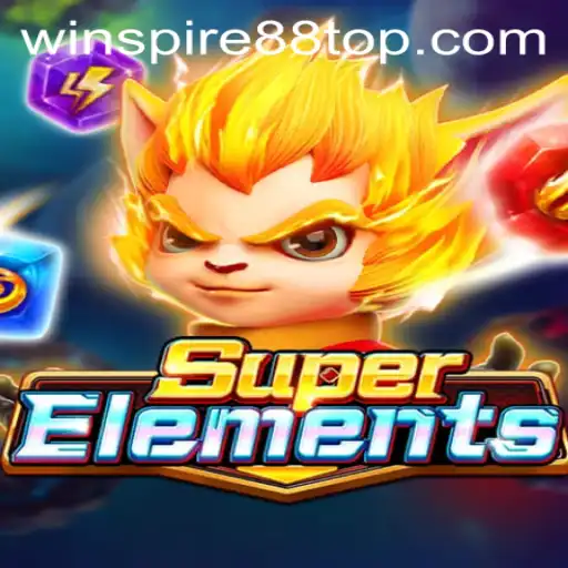 SuperElements: Discover the Thrilling World of Elemental Adventure with WINSPIRE88
